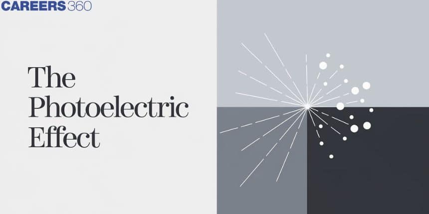 The Photoelectric Effect